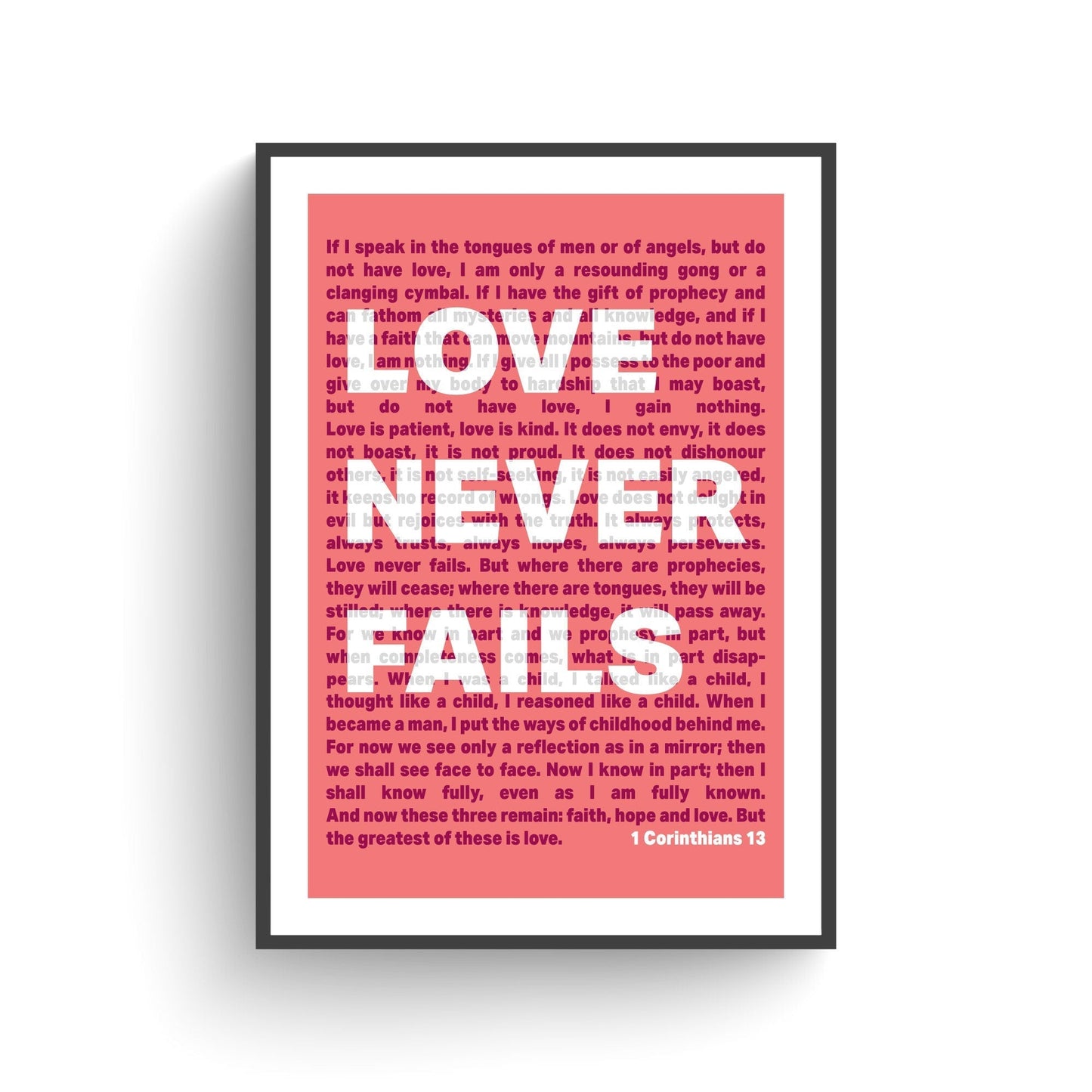 1 Corinthians 13 | Love Never Fails - The Christian Poster Company