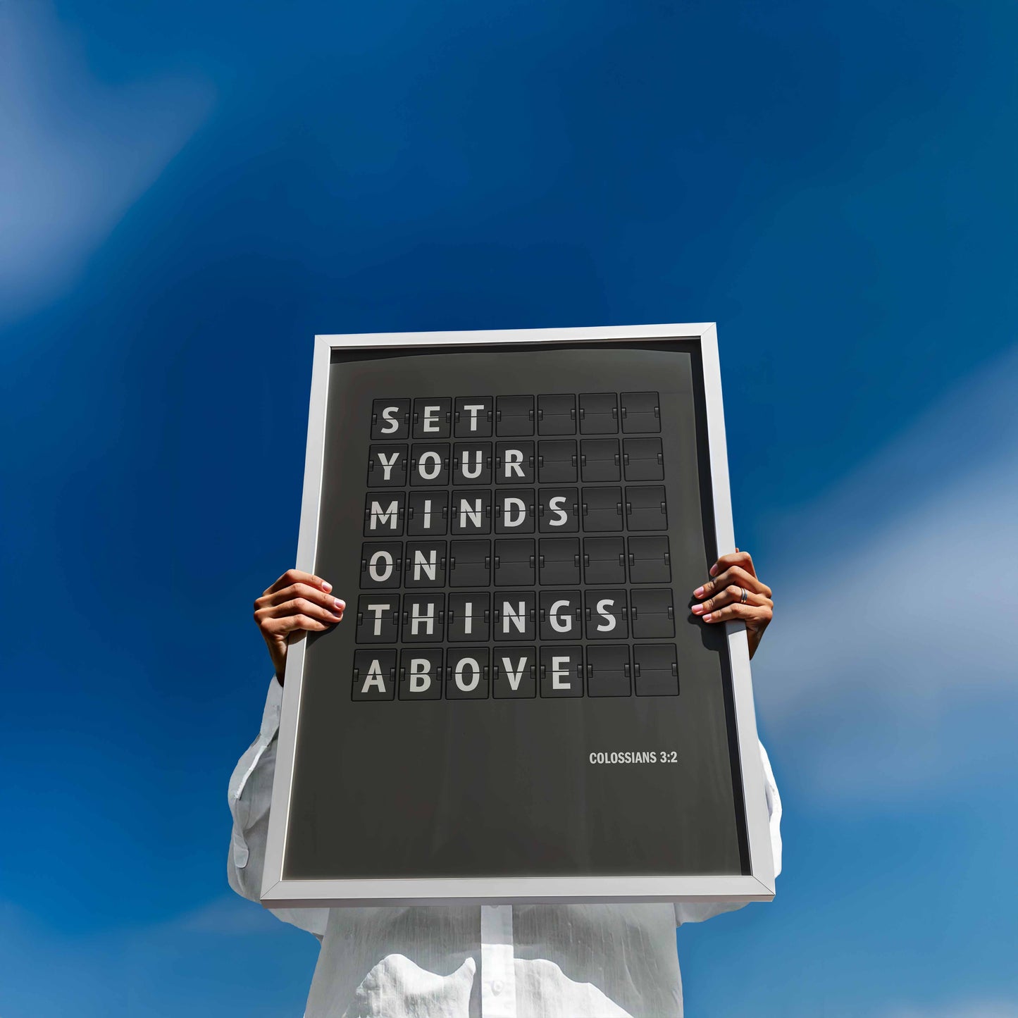 Set your minds on things above. Colossians 3 verse 2 poster