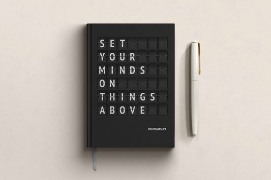 Set Your Minds On Things Above Christian Notebook – Luxury A5 Hardback Journal | Colossians 3:2