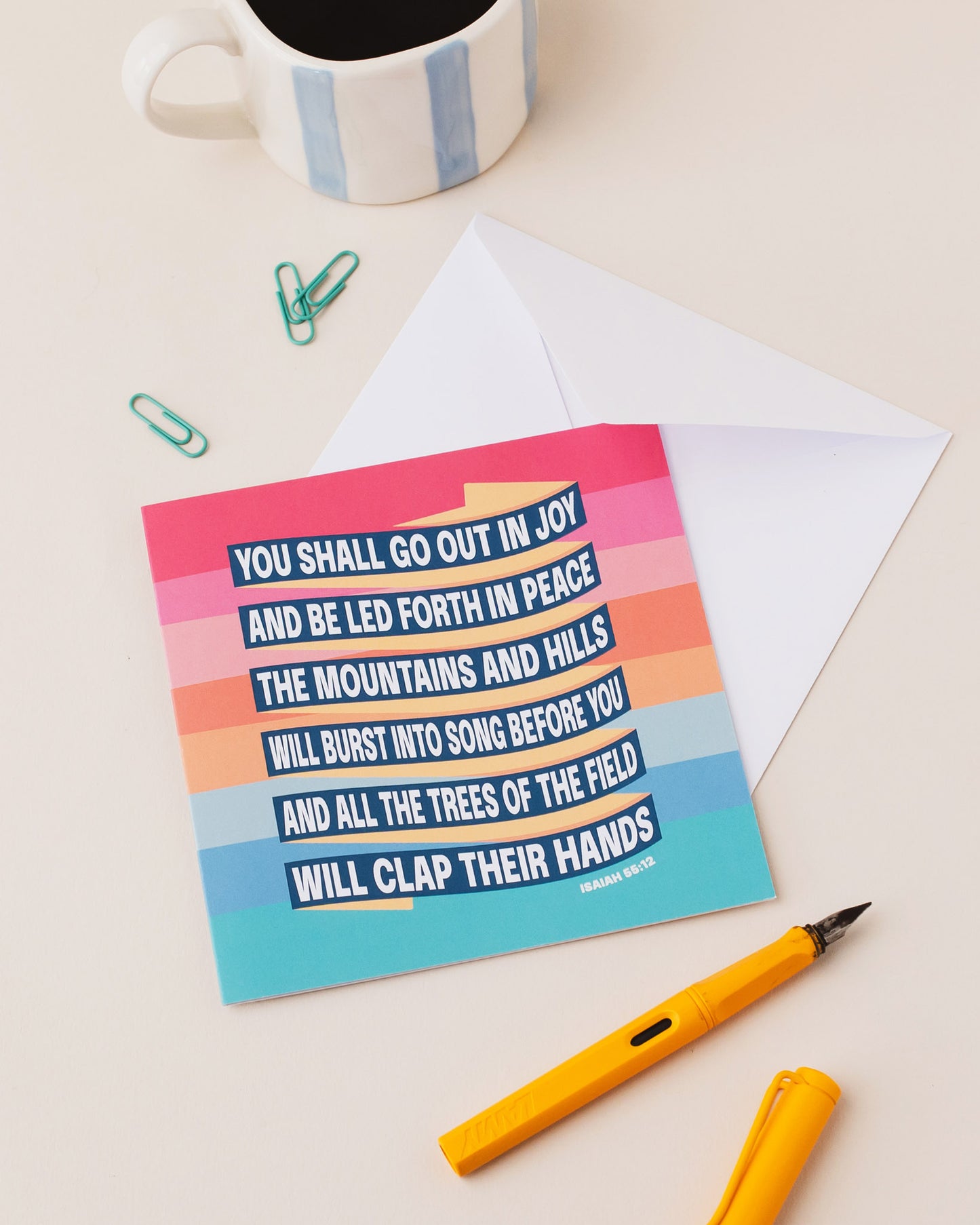 Isaiah 55 greeting card. You shall go out in joy.