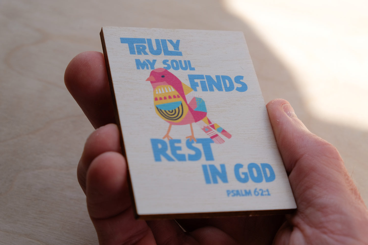 Truly my soul bible verse magnet