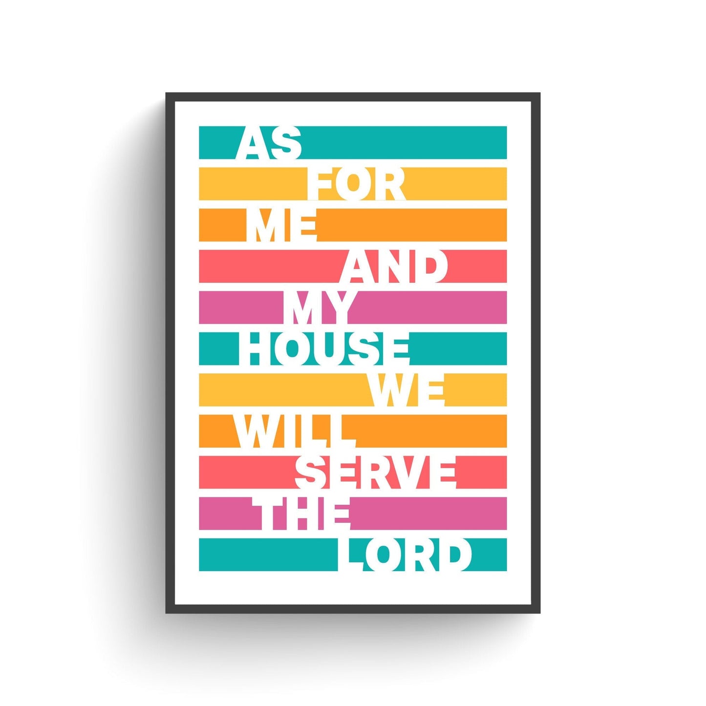 As for me and my house poster. Joshua 24 verse 15. - The Christian Poster Company