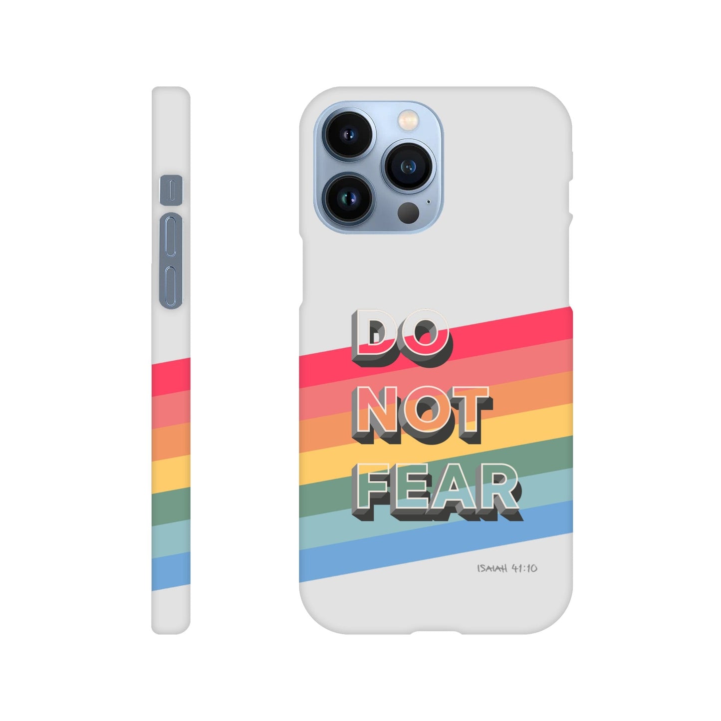 Do not fear. Isaiah 41 verse 10. Christian phone case. - The Christian Poster Company