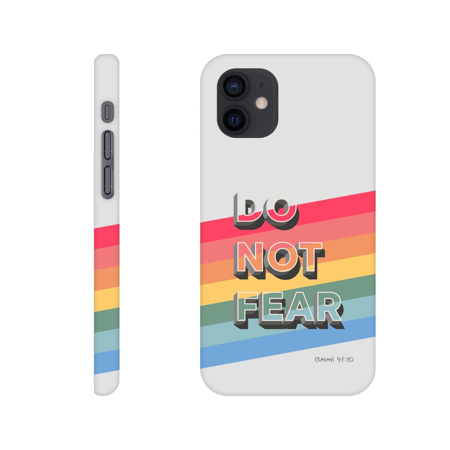 Do not fear. Isaiah 41 verse 10. Christian phone case. - The Christian Poster Company