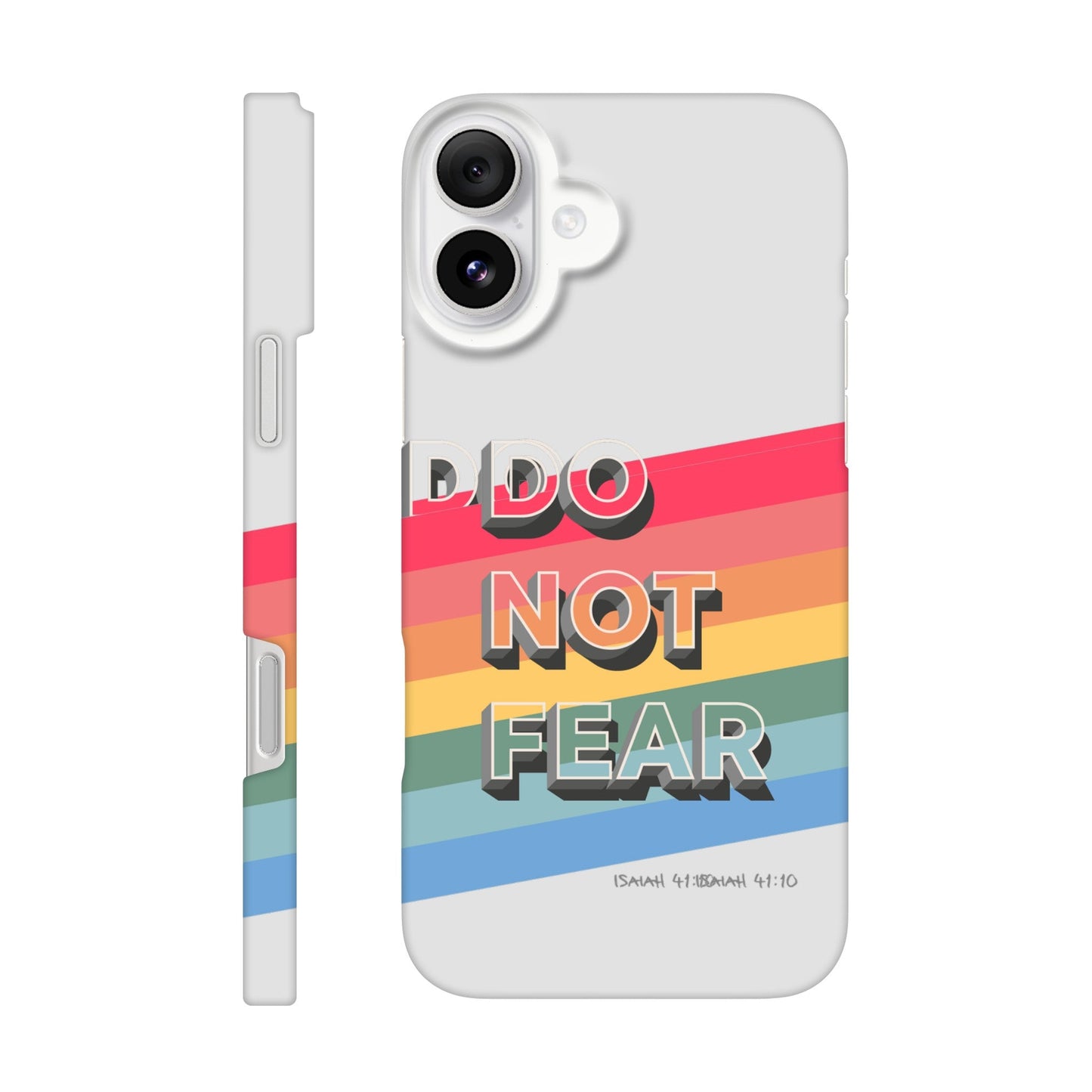 Do not fear. Isaiah 41 verse 10. Christian phone case. - The Christian Poster Company