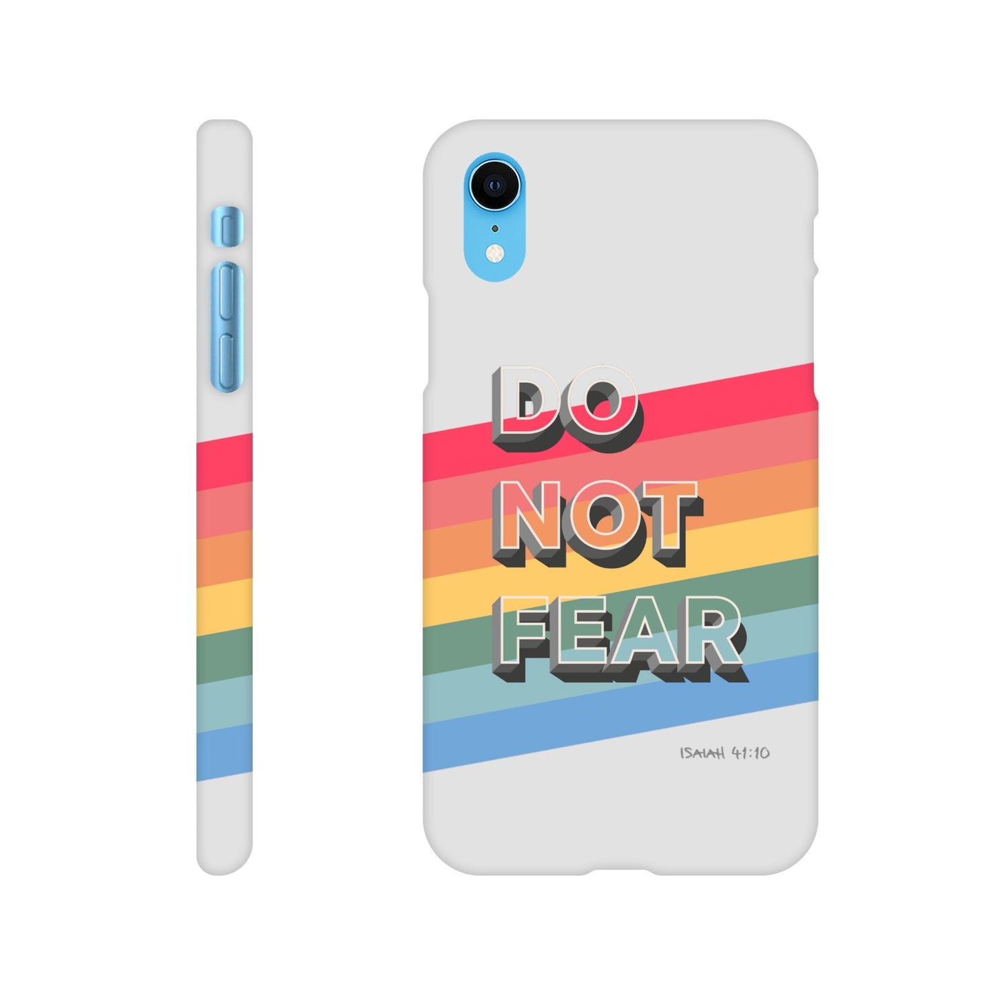 Do not fear. Isaiah 41 verse 10. Christian phone case. - The Christian Poster Company