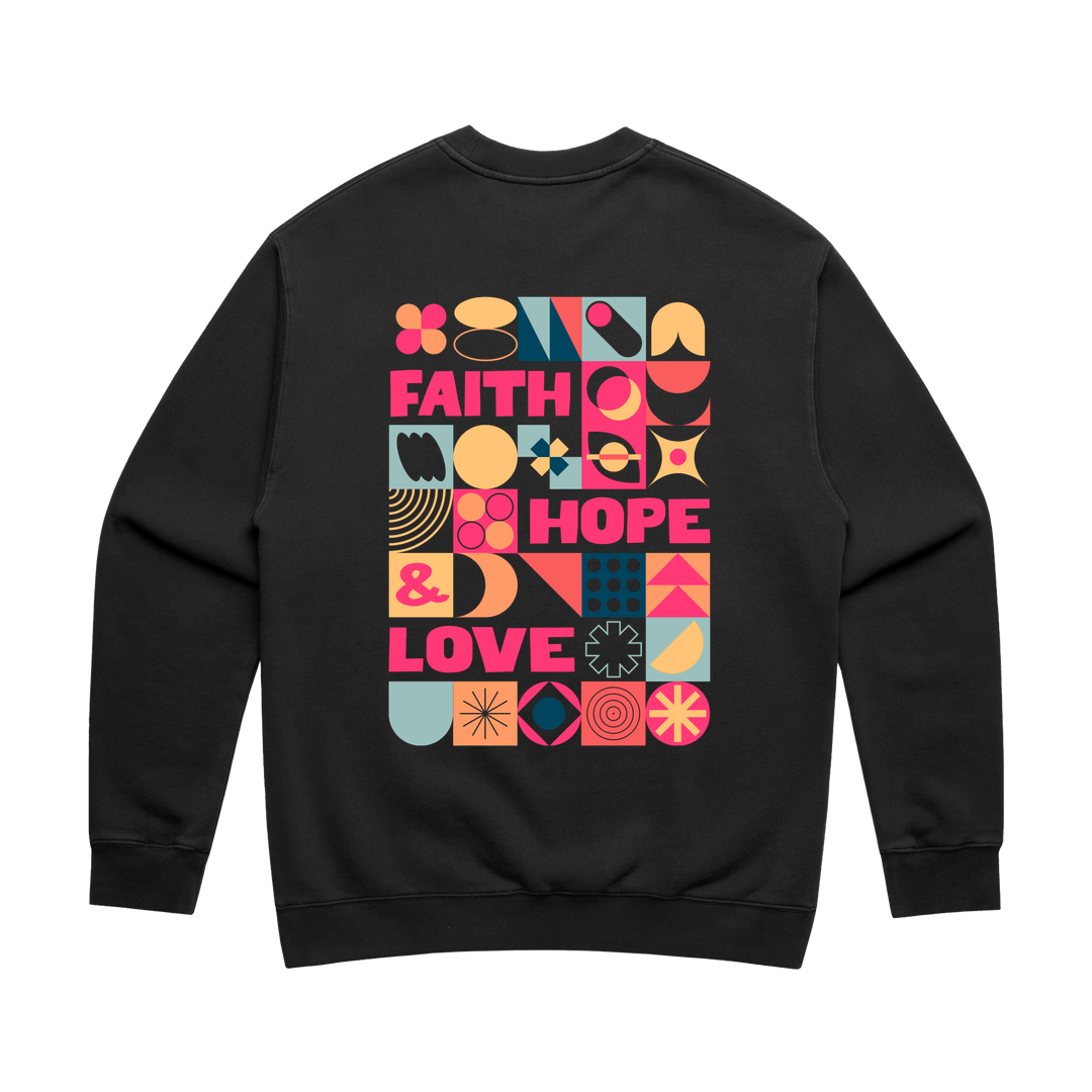 Faith, hope and love. Unisex back printed sweater. - The Christian Poster Company
