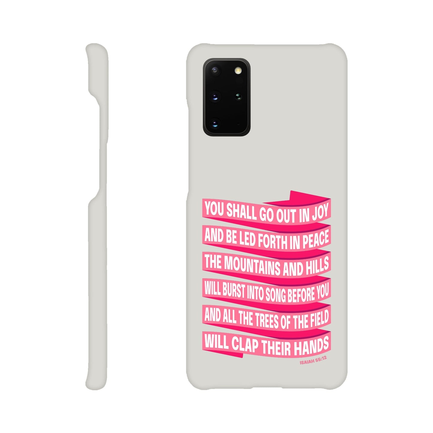 Isaiah 55 phone case. You will go out in joy and be led forth in peace. - The Christian Poster Company