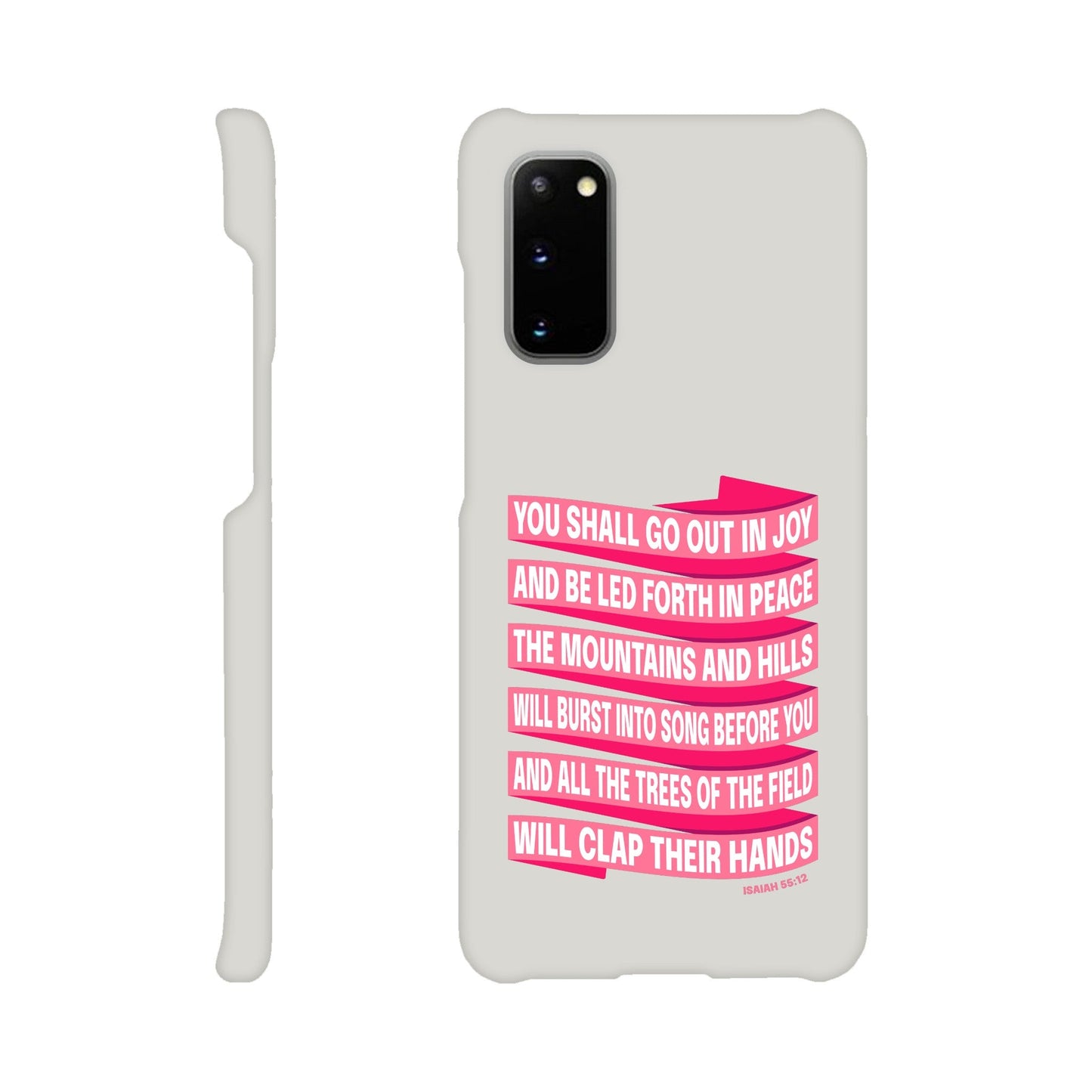 Isaiah 55 phone case. You will go out in joy and be led forth in peace. - The Christian Poster Company