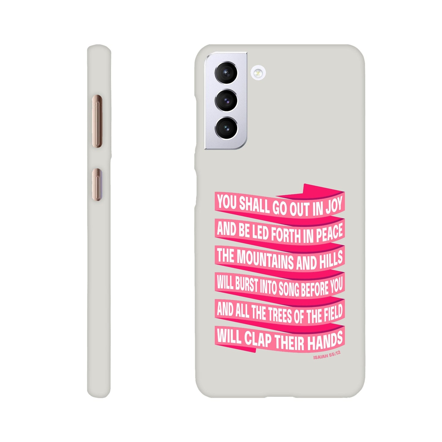 Isaiah 55 phone case. You will go out in joy and be led forth in peace. - The Christian Poster Company