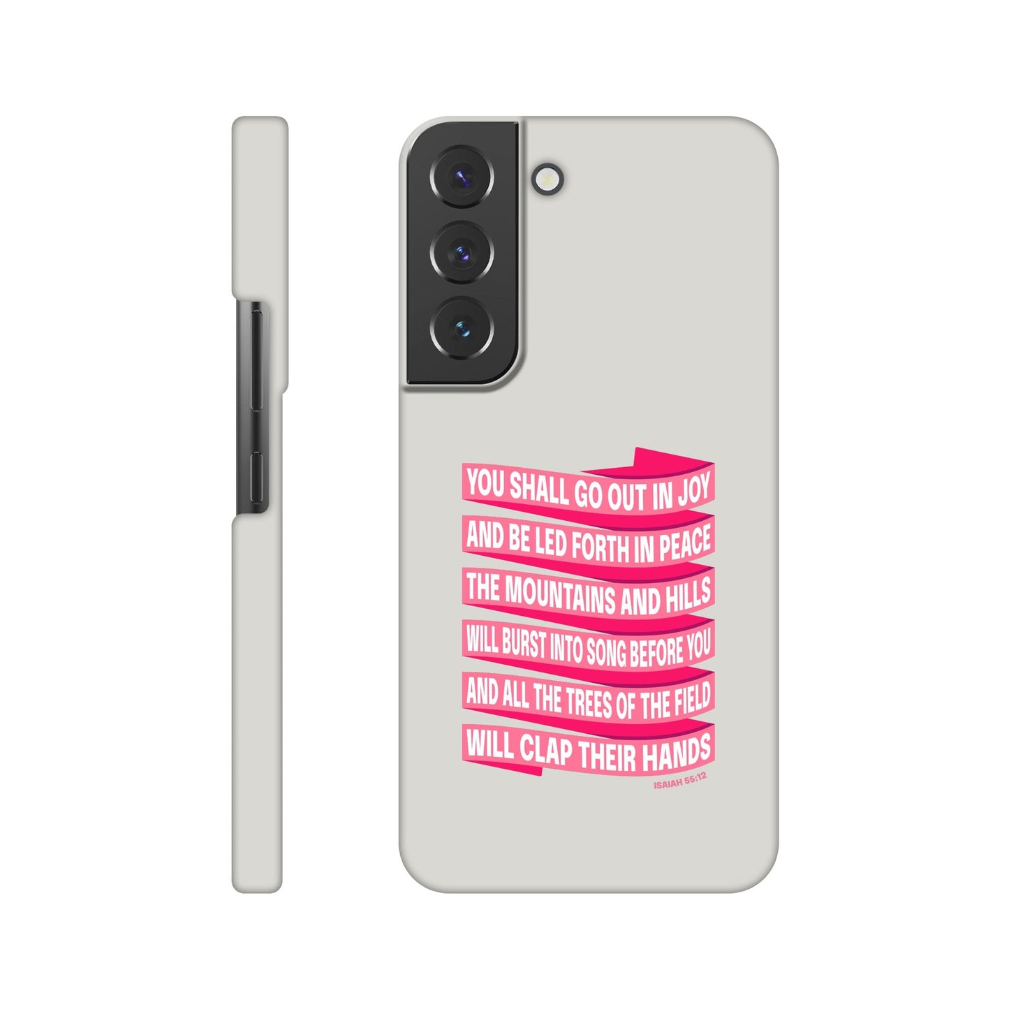 Isaiah 55 phone case. You will go out in joy and be led forth in peace. - The Christian Poster Company