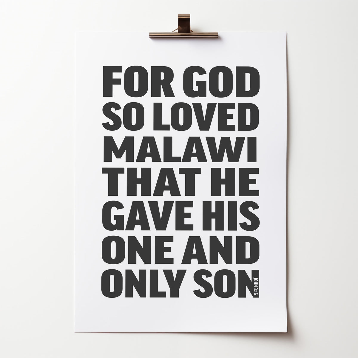 Personalised poster. John 3:16. For God So Loved...... (black and white version)