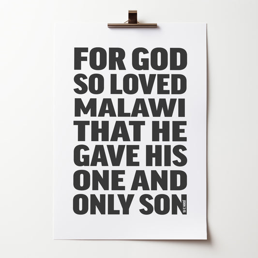 Personalised poster. John 3:16. For God So Loved...... (black and white version)