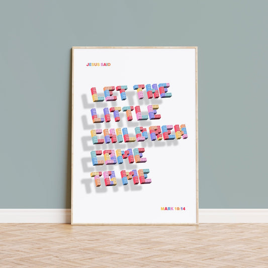 'Let the little children come to me' (Mark 10:14) poster - The Christian Poster Company