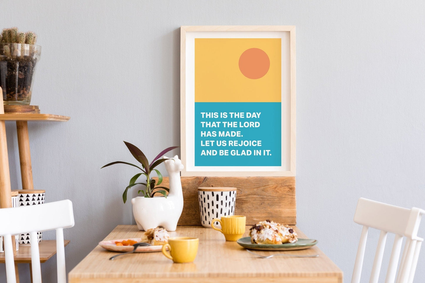 Psalm 118 poster. This is the day that the Lord has made. - The Christian Poster Company