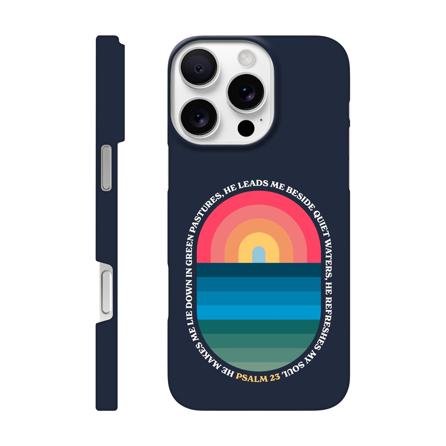 Psalm 23 phone case. He refreshes my soul - The Christian Poster Company