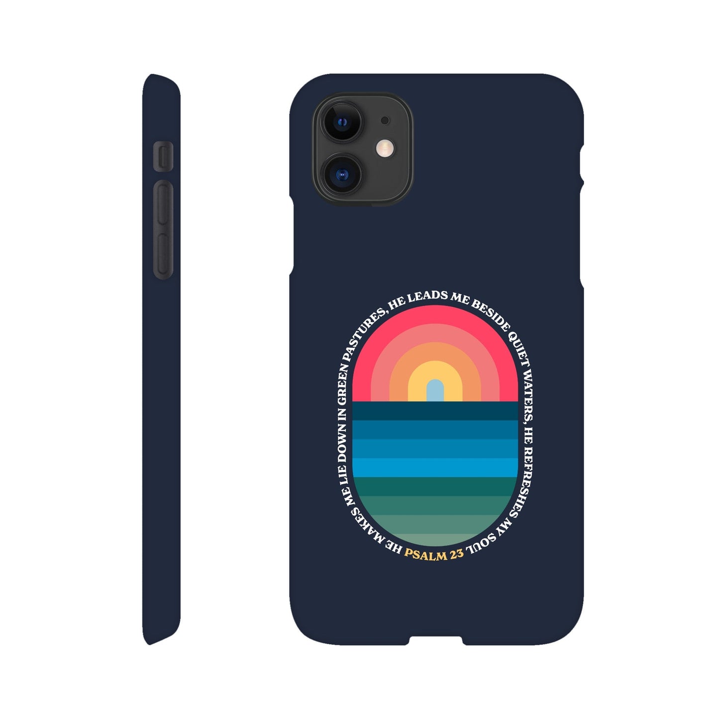 Psalm 23 phone case. He refreshes my soul - The Christian Poster Company