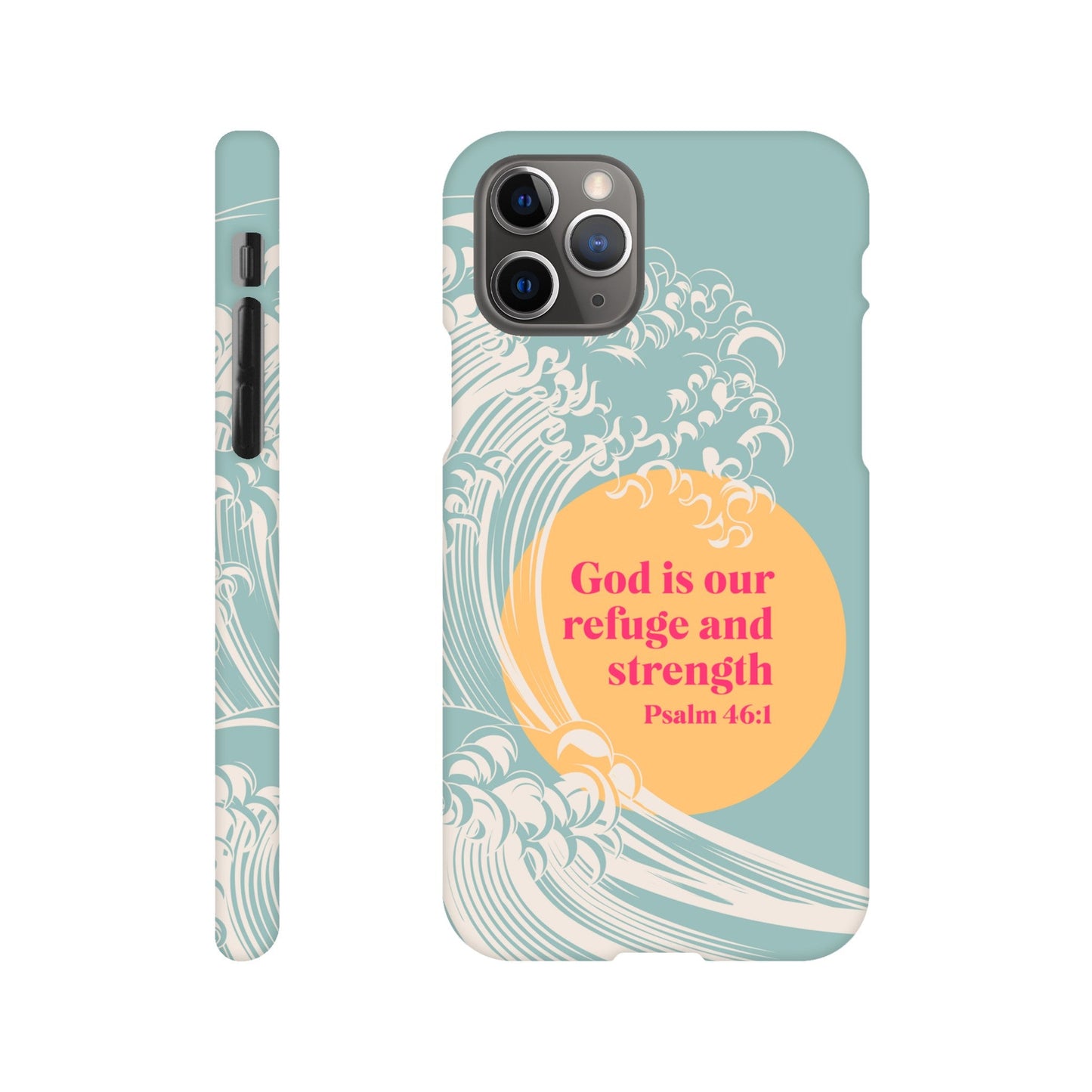 Psalm 46 verse 1 phone case. God is our refuge and strength - The Christian Poster Company