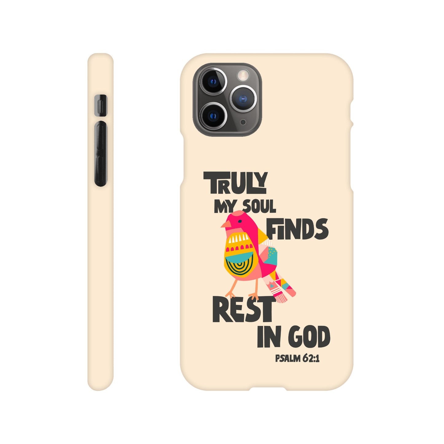 Psalm 62:1 phone case. Truly my soul finds rest in God - The Christian Poster Company