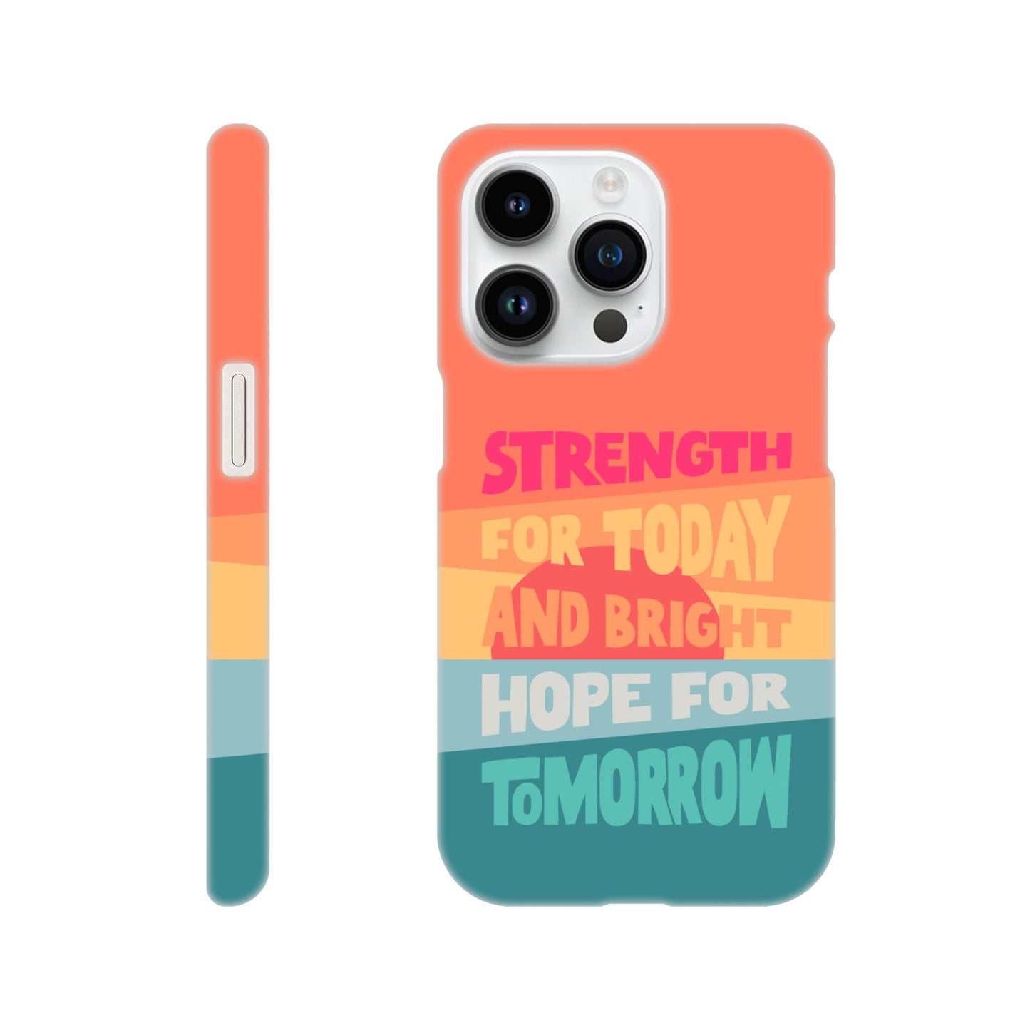 Strength for today phone case. - The Christian Poster Company
