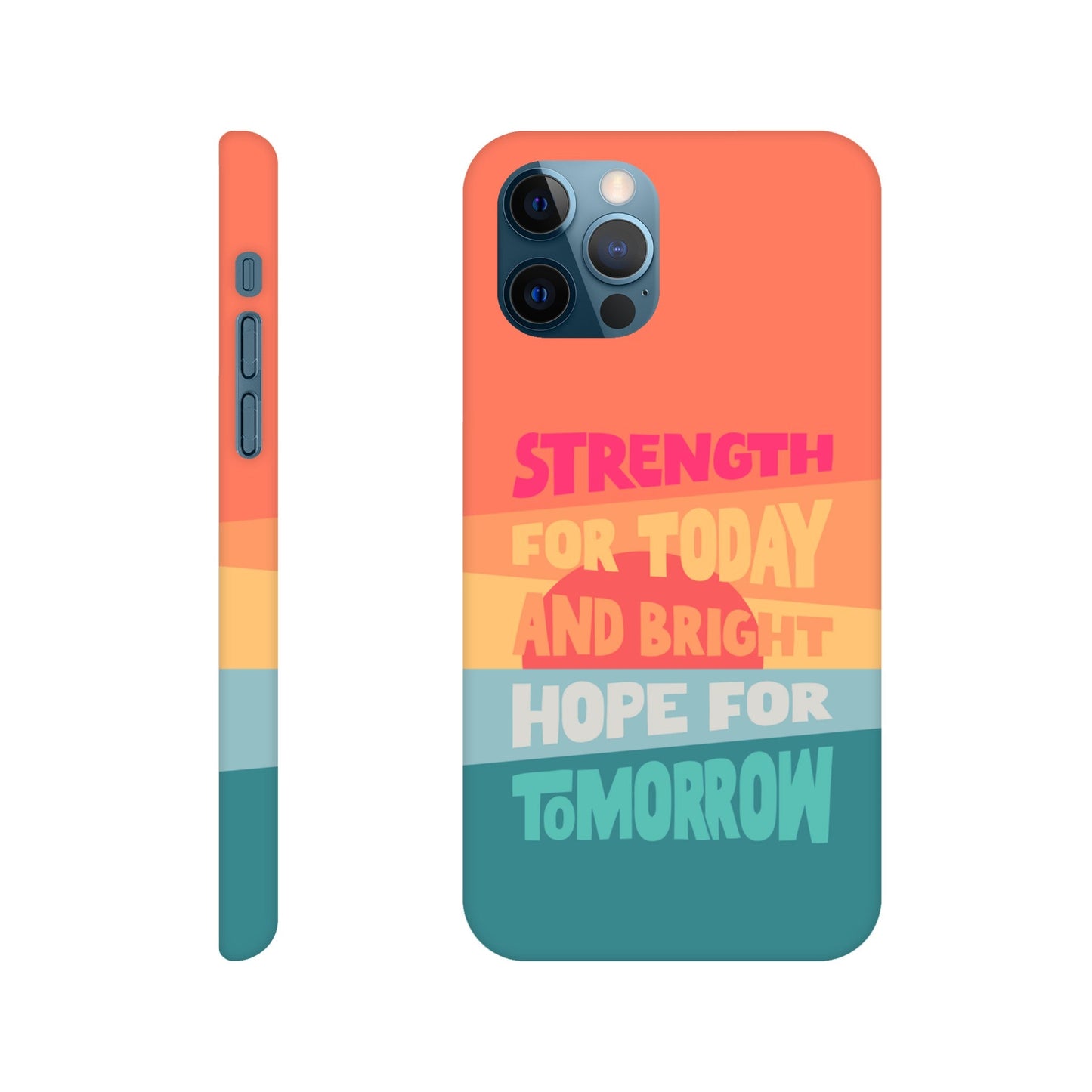 Strength for today phone case. - The Christian Poster Company