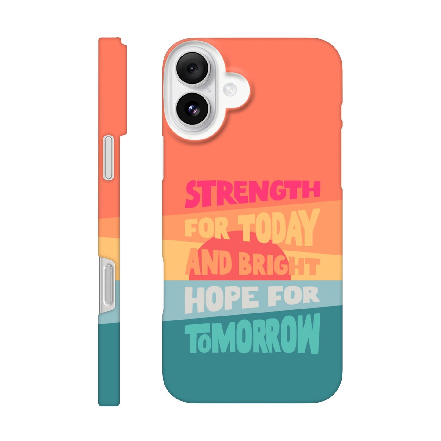Strength for today phone case. - The Christian Poster Company
