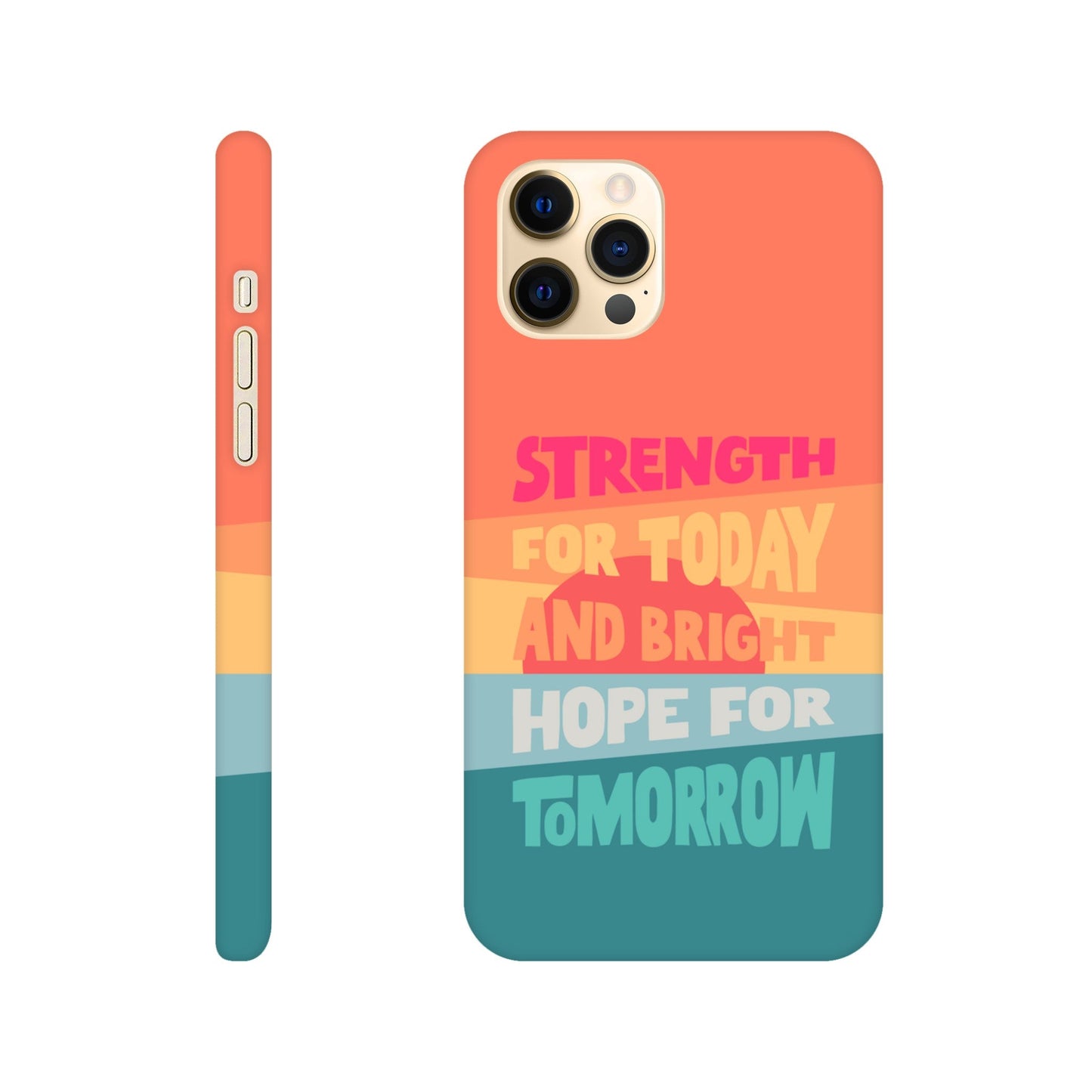 Strength for today phone case. - The Christian Poster Company