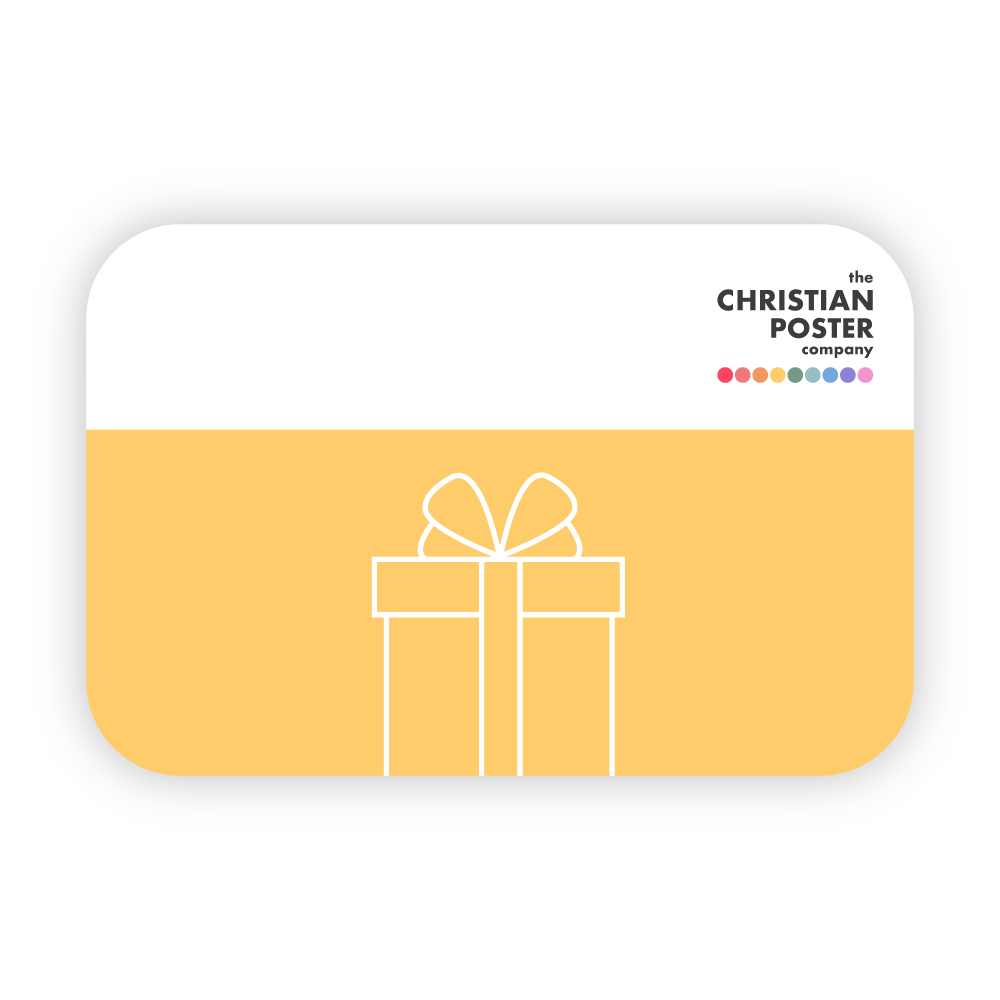 The Christian Poster Company gift card - The Christian Poster Company
