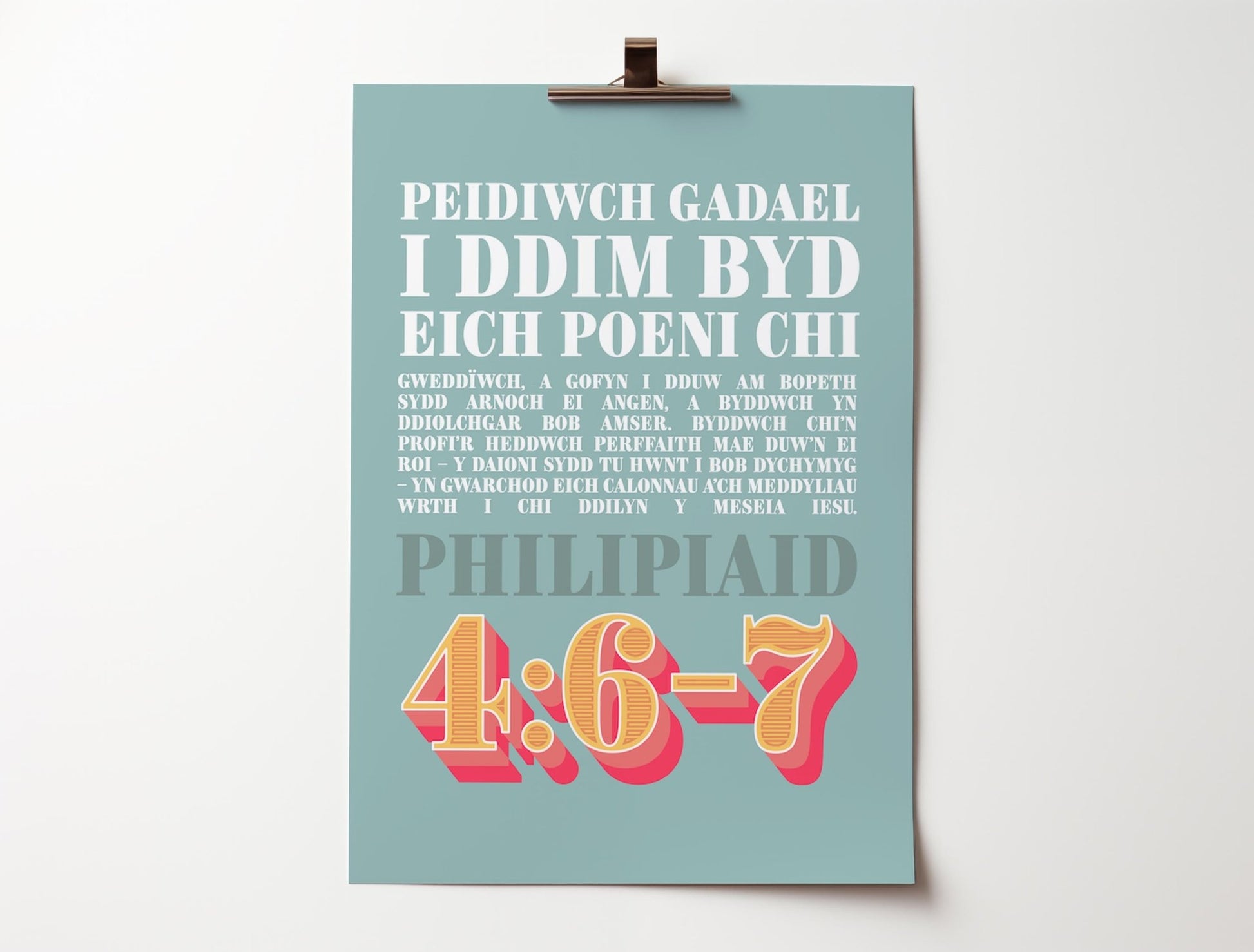 Welsh language Christian poster. Philippians 4 verse 6 - 7. Do not be anxious about anything. Peidiwch gadael i ddim byd eich poeni chi. - The Christian Poster Company