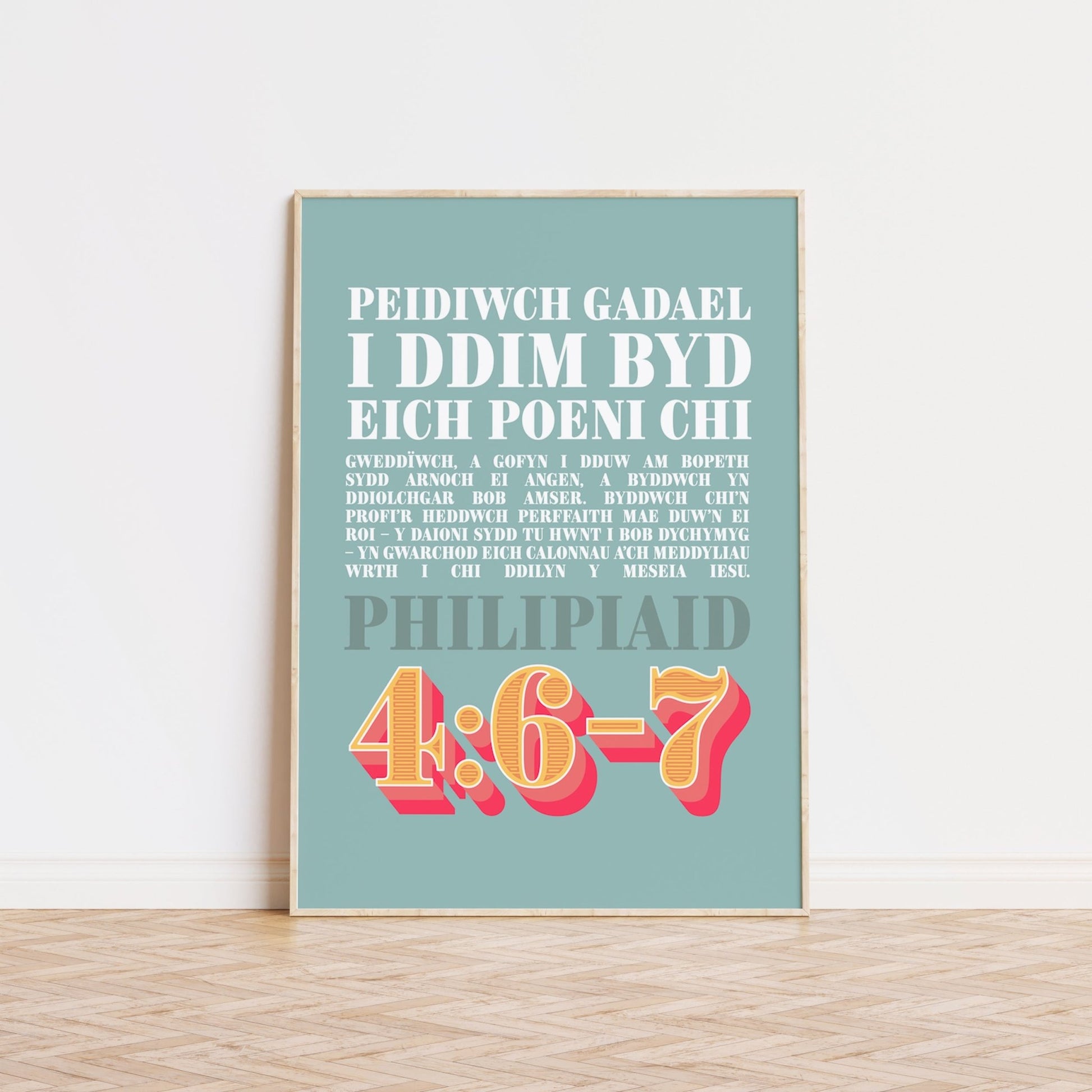 Welsh language Christian poster. Philippians 4 verse 6 - 7. Do not be anxious about anything. Peidiwch gadael i ddim byd eich poeni chi. - The Christian Poster Company