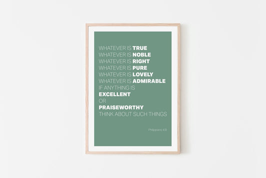 Whatever is True... Christian poster. Philippians 4 verse 8 print. - The Christian Poster Company