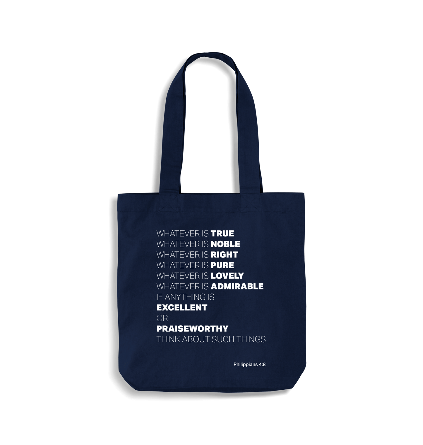'Whatever is true'. Organic cotton Tote bag. Philippians 4 - The Christian Poster Company
