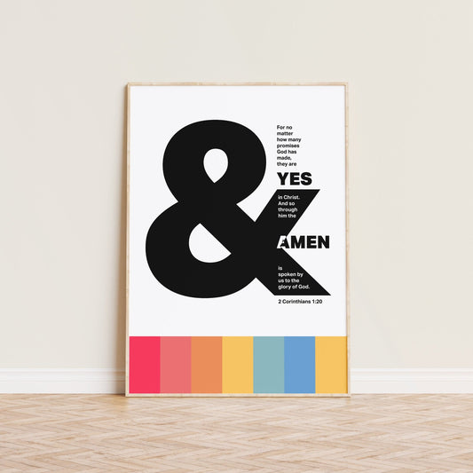 Yes and Amen poster, Bible verse print, bold modern Christian wall art, inspiring faith-filled typography design.