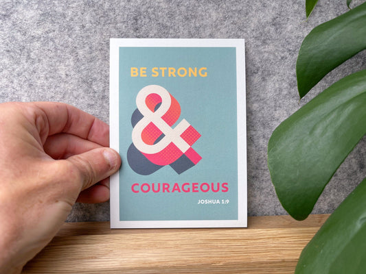 Set of Christian Postcards. Be strong and courageous. Joshua 1 verse 9 - The Christian Poster Company