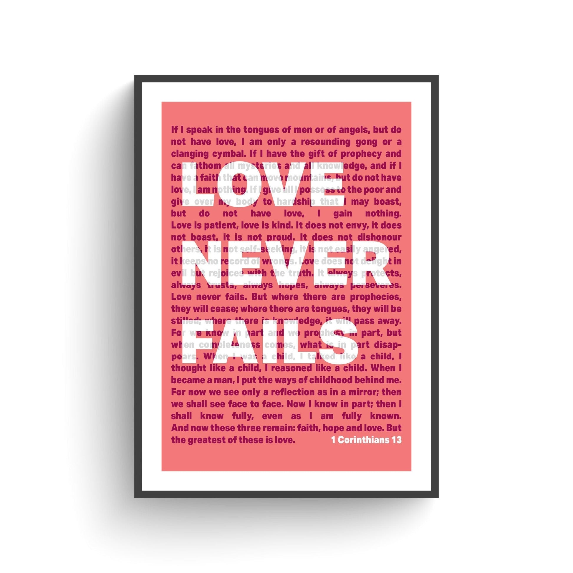 1 Corinthians 13 | Love Never Fails - The Christian Poster Company