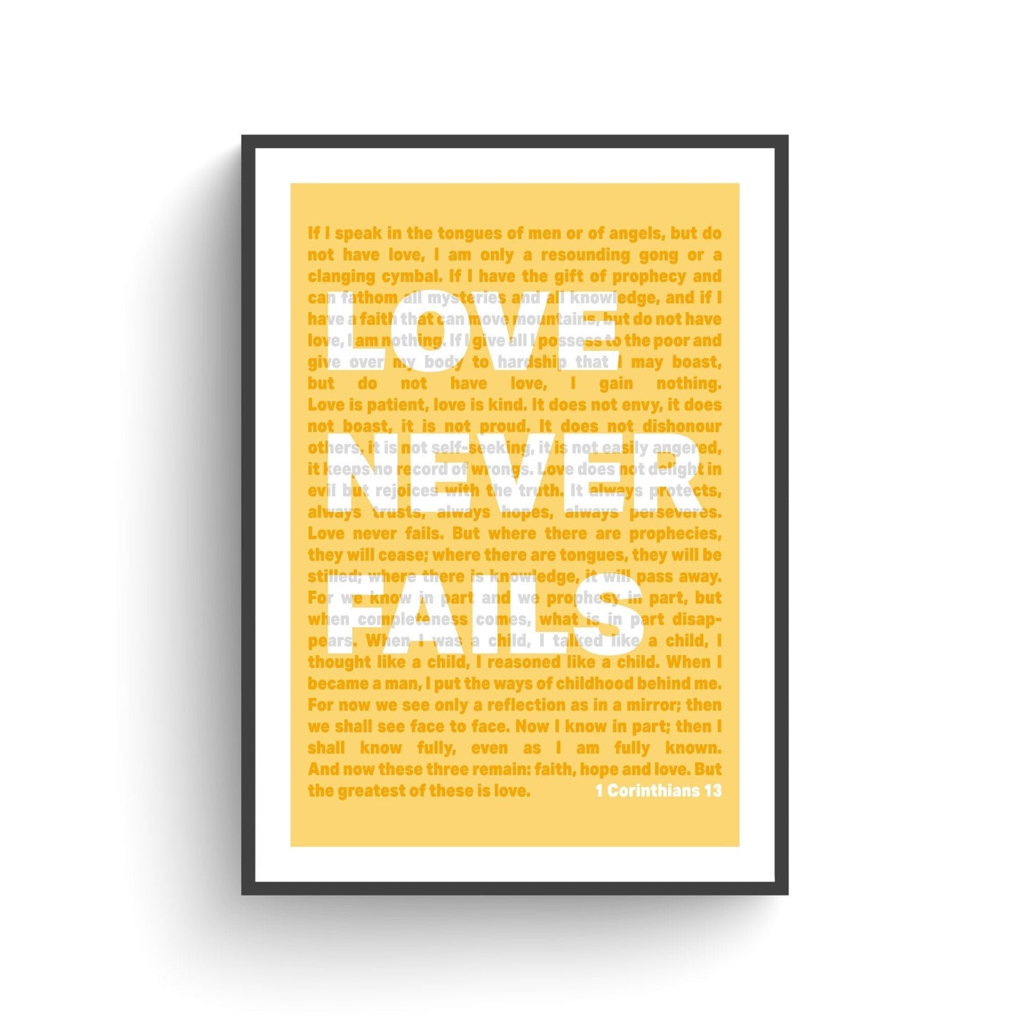 1 Corinthians 13 | Love Never Fails - The Christian Poster Company