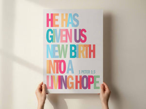 1 Peter 1 verse 3. He has given us new birth. Rainbow colours