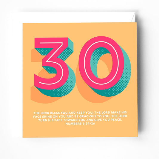 30th birthday greeting card with bible verse. The Lord bless you and keep you. Numbers 6 - The Christian Poster Company