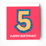 Colorful 5th birthday greeting card with a large number 5 and the text 'HAPPY BIRTHDAY!' in white.