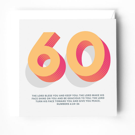 60th birthday greeting card with bible verse. The Lord bless you and keep you. Numbers 6 - The Christian Poster Company