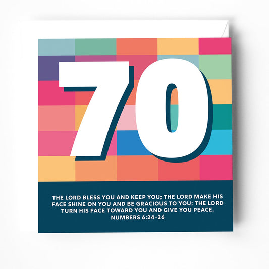 70th birthday greeting card with bible verse. The Lord bless you and keep you. Numbers 6 - The Christian Poster Company