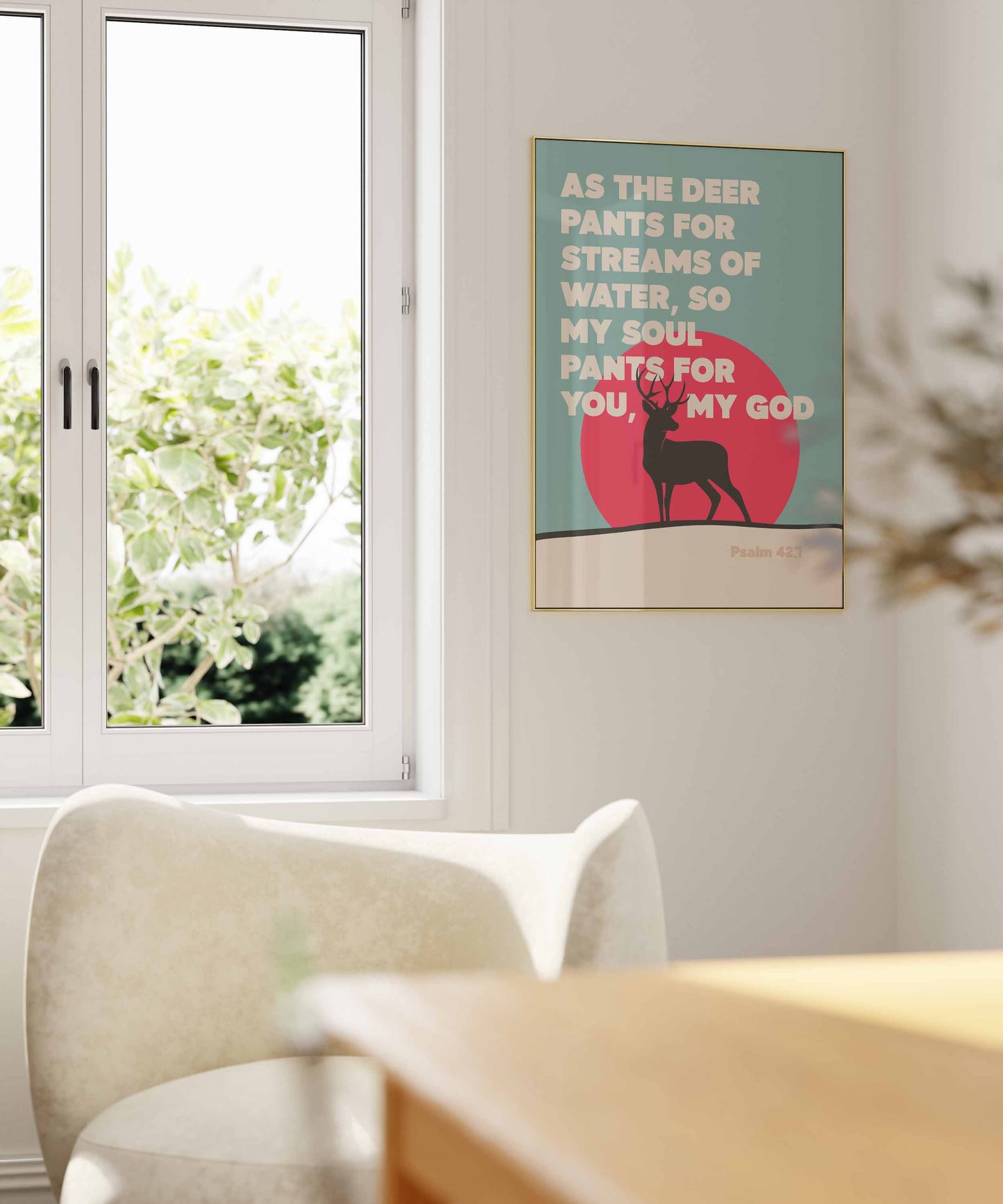 As the deer pants for streams of water. Psalm 41 verse 1 poster