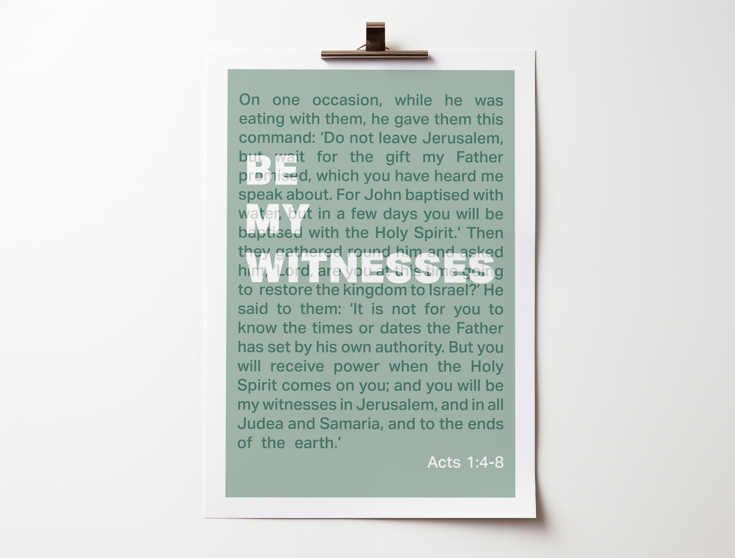 Acts 1 poster. 'Be my witnesses'. Christian wall art