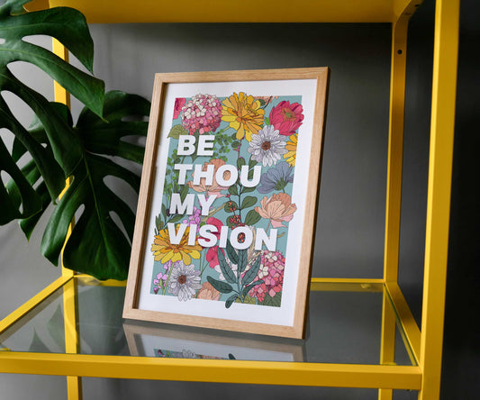 Be thou my vision A4 framed poster