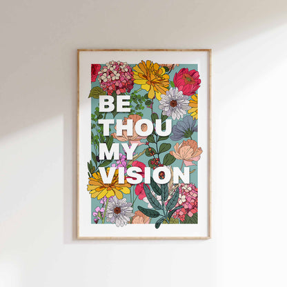 Be thou my vision poster.