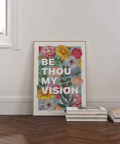 Be thou my vision poster.
