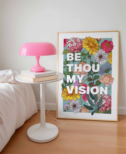 Be thou my vision poster.