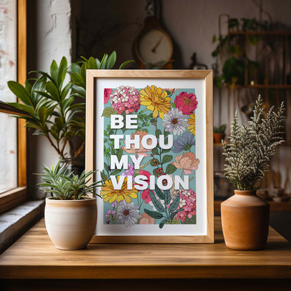 Be thou my vision poster.