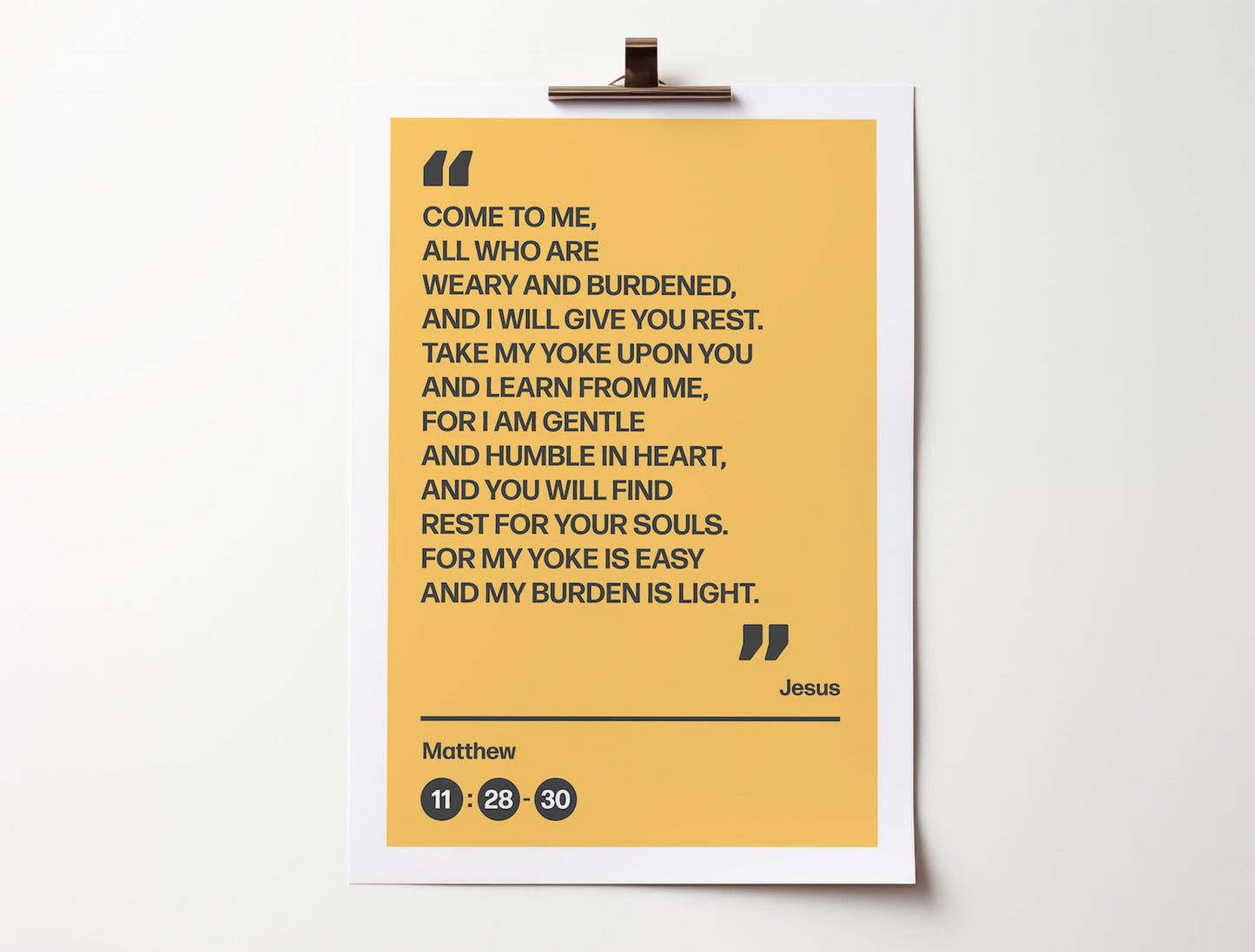 Come to me all who are weary and burdened and I will give you rest, poster, Matthew 11 verses 28 to 30 Christian wall art, bible print