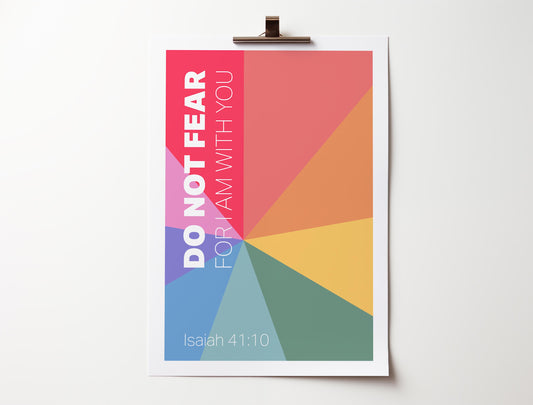Do Not Fear poster. Isaiah 41 verse 10. Christian wall art.